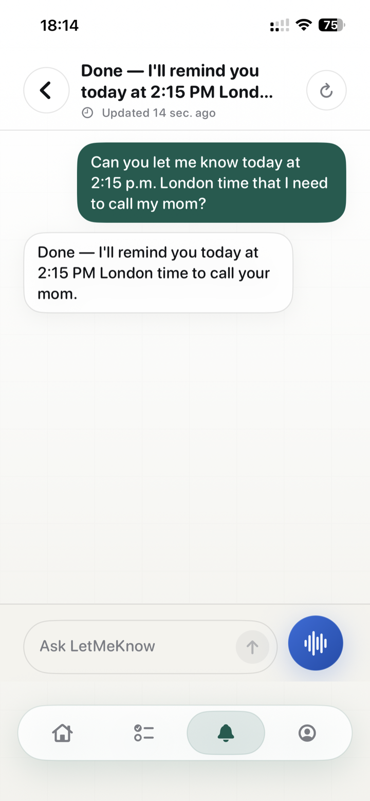 LetMeKnow conversation confirming a reminder to call mom at 2:15 PM London time.